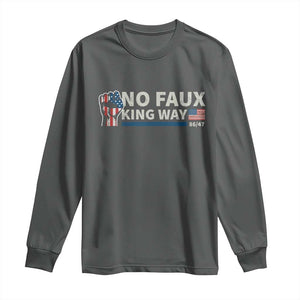 Funny No Faux King Way 8647 Long Sleeve Shirt Vintage American Flag TS11 Dark Heather Print Your Wear