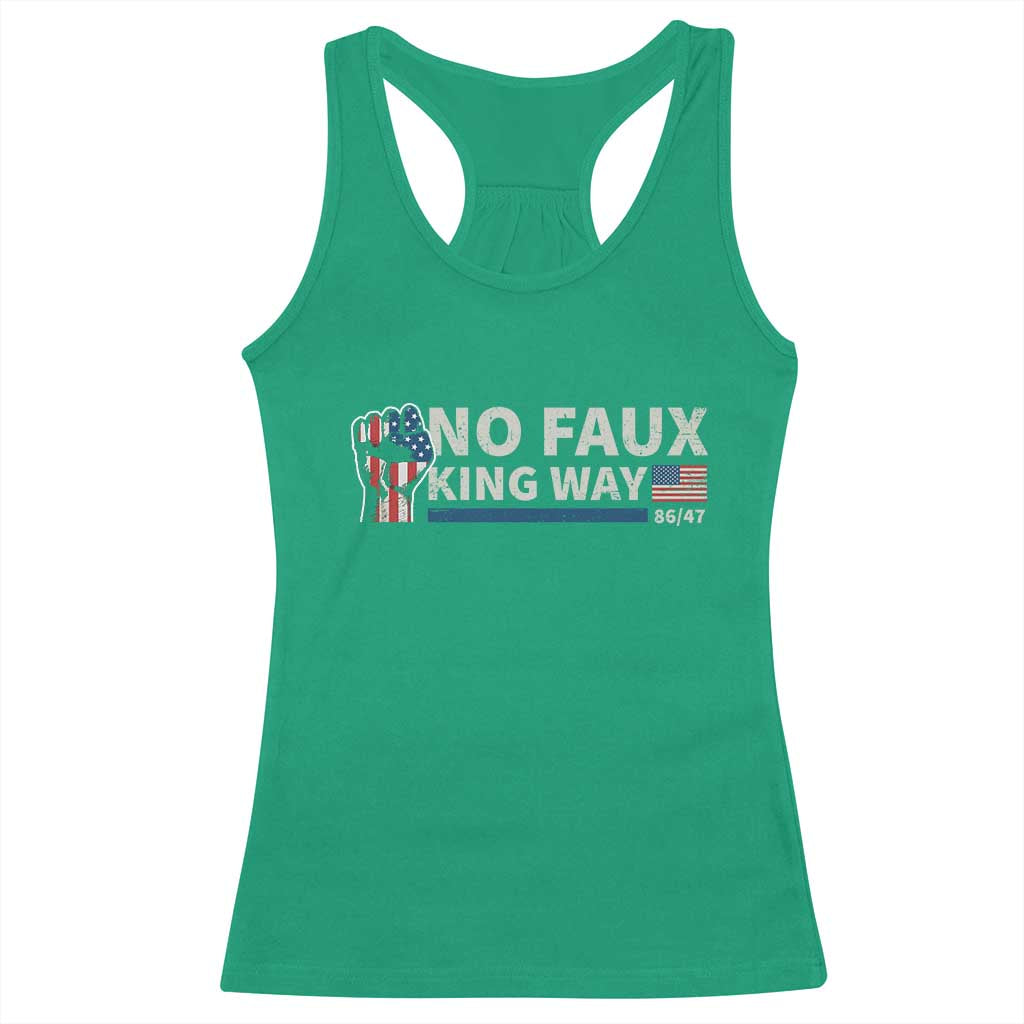 Funny No Faux King Way 8647 Racerback Tank Top Vintage American Flag TS11 Irish Green Print Your Wear