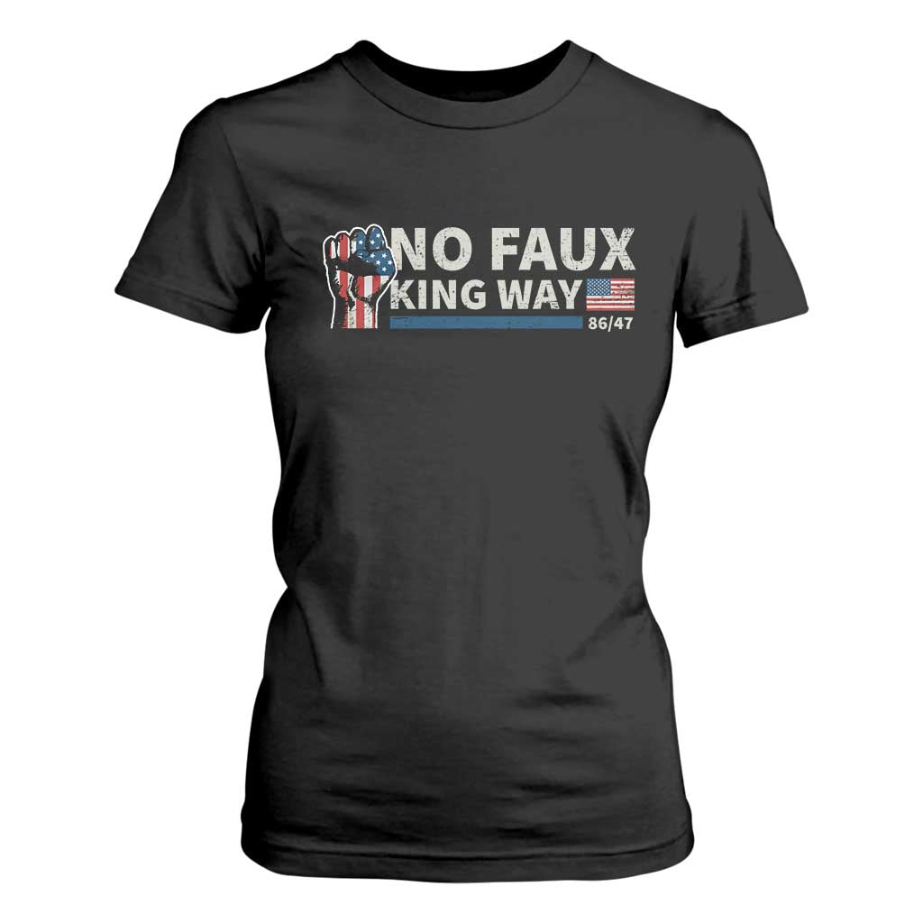 Funny No Faux King Way 8647 T Shirt For Women Vintage American Flag TS11 Black Print Your Wear