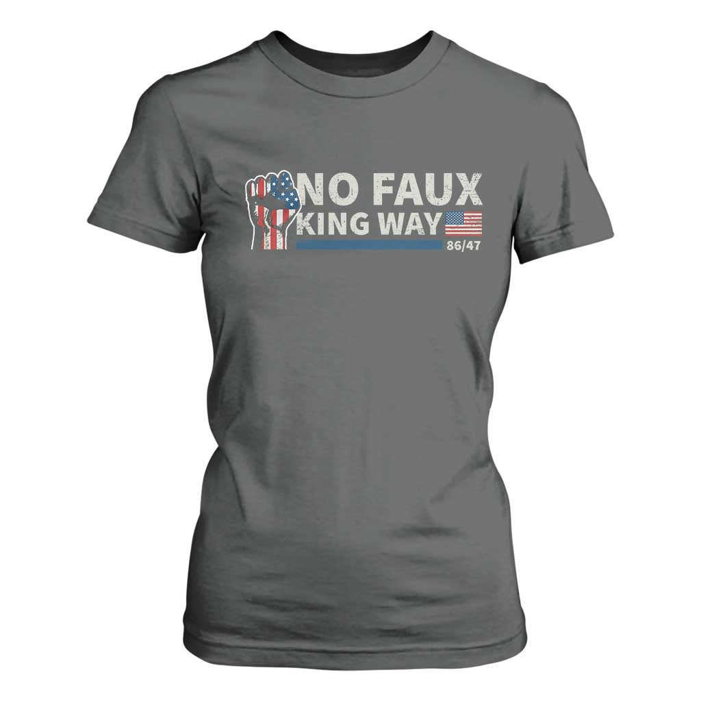 Funny No Faux King Way 8647 T Shirt For Women Vintage American Flag TS11 Dark Heather Print Your Wear