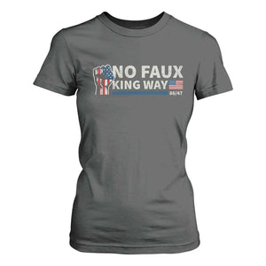 Funny No Faux King Way 8647 T Shirt For Women Vintage American Flag TS11 Dark Heather Print Your Wear