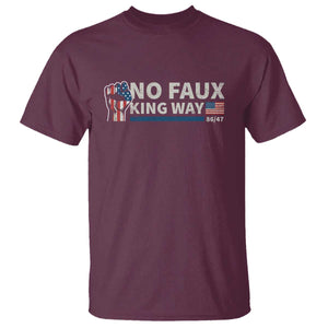 Funny No Faux King Way 8647 T Shirt Vintage American Flag TS11 Maroon Print Your Wear