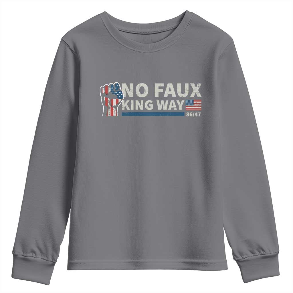 Funny No Faux King Way 8647 Youth Sweatshirt Vintage American Flag TS11 Charcoal Print Your Wear