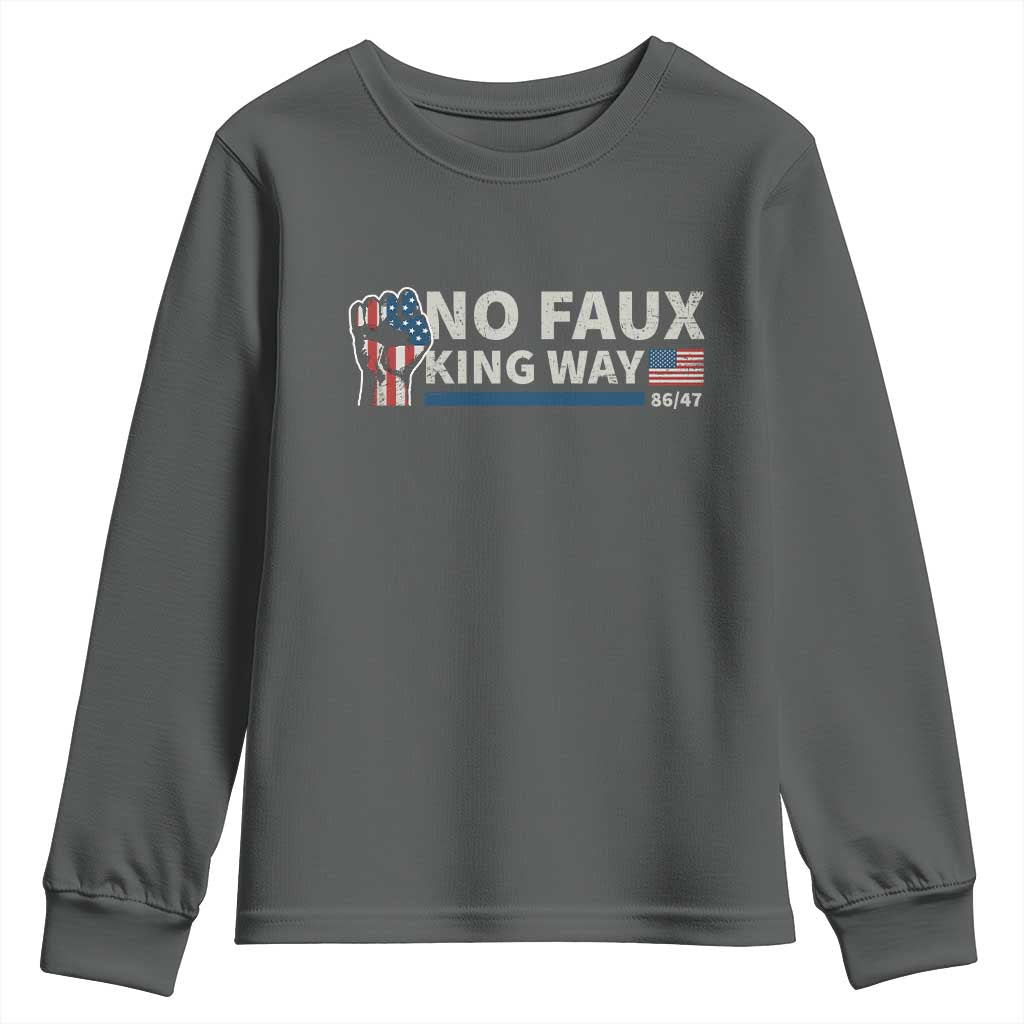 Funny No Faux King Way 8647 Youth Sweatshirt Vintage American Flag TS11 Dark Heather Print Your Wear
