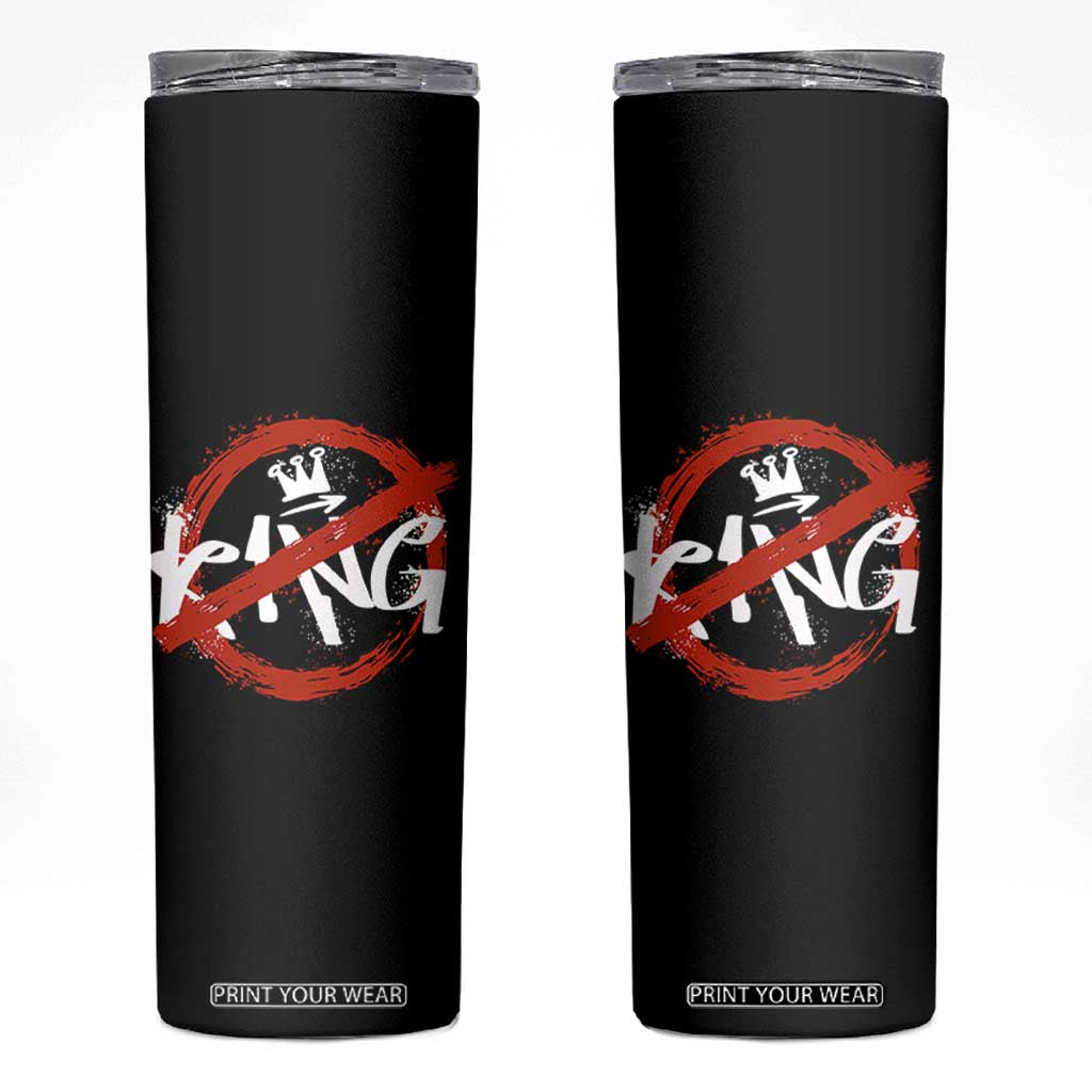 Funny No King Graffiti Style Crown Skinny Tumbler TS11 Black Print Your Wear
