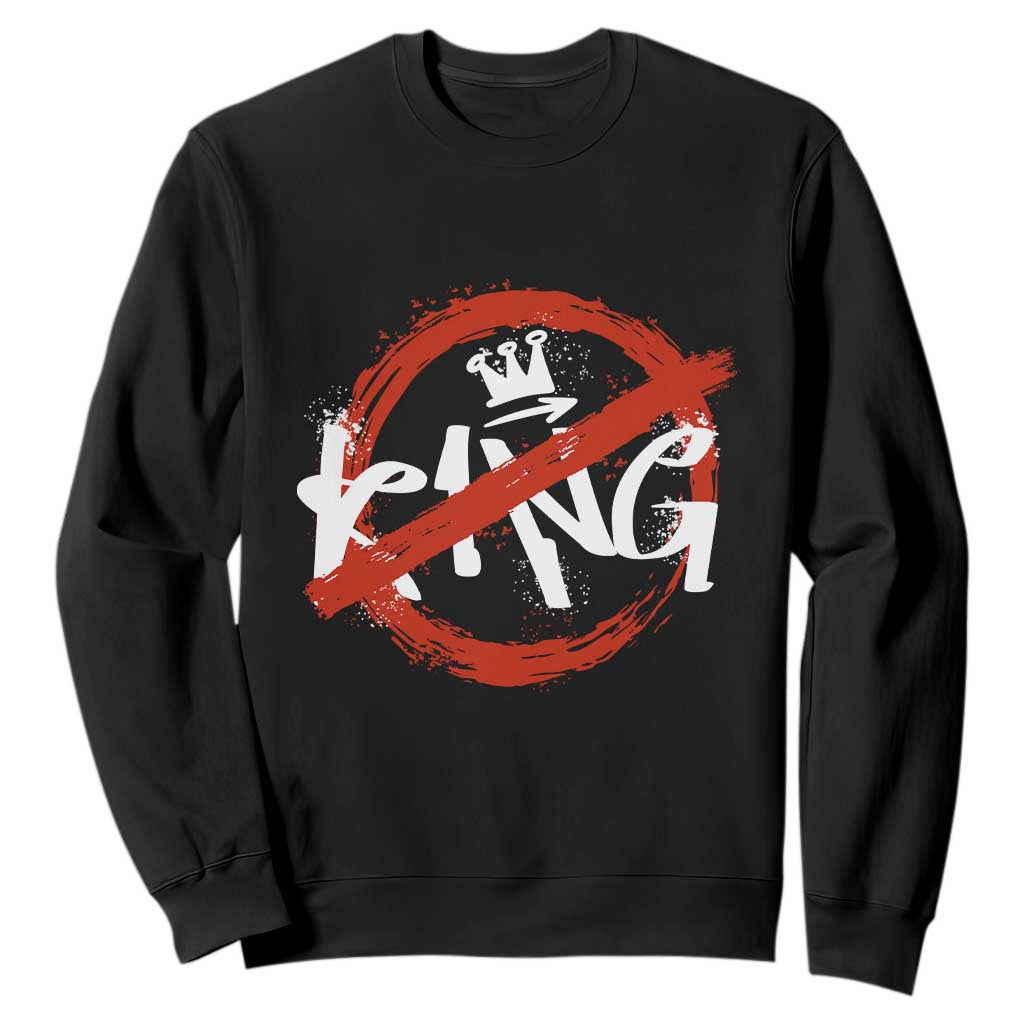 Funny No King Graffiti Style Crown Sweatshirt TS11 Black Print Your Wear