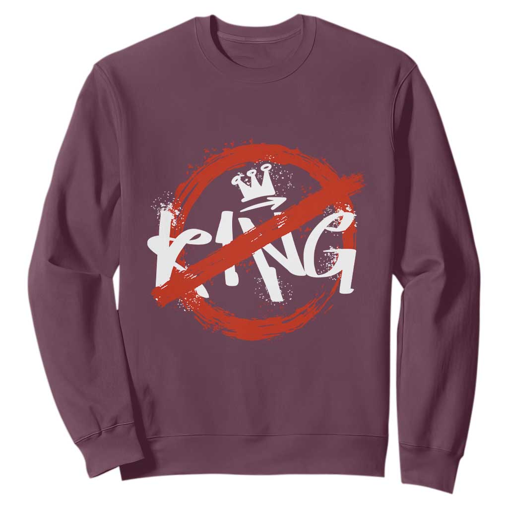 Funny No King Graffiti Style Crown Sweatshirt TS11 Maroon Print Your Wear