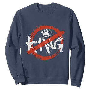 Funny No King Graffiti Style Crown Sweatshirt TS11 Navy Print Your Wear