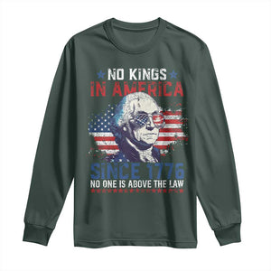 Funny No King In America Since 1776 No One Is Above The Law Long Sleeve Shirt George Washington TS11 Dark Forest Green Print Your Wear