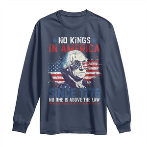 Funny No King In America Since 1776 No One Is Above The Law Long Sleeve Shirt George Washington TS11 Navy Print Your Wear