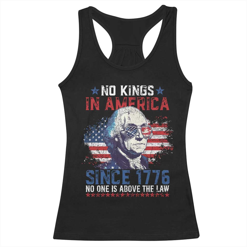 Funny No King In America Since 1776 No One Is Above The Law Racerback Tank Top George Washington TS11 Black Print Your Wear