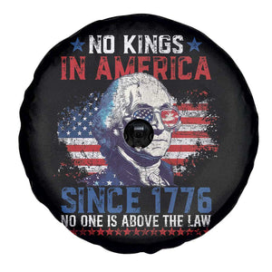 Funny No King In America Since 1776 No One Is Above The Law Spare Tire Cover George Washington TS11 Print Your Wear
