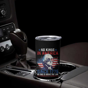 Funny No King In America Since 1776 No One Is Above The Law Tumbler Cup George Washington TS11 Print Your Wear