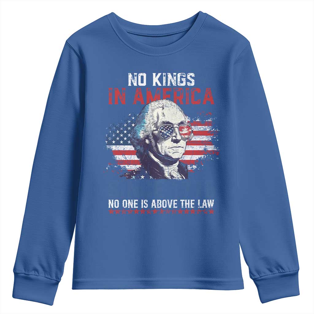 Funny No King In America Since 1776 No One Is Above The Law Youth Sweatshirt George Washington TS11 Royal Blue Print Your Wear