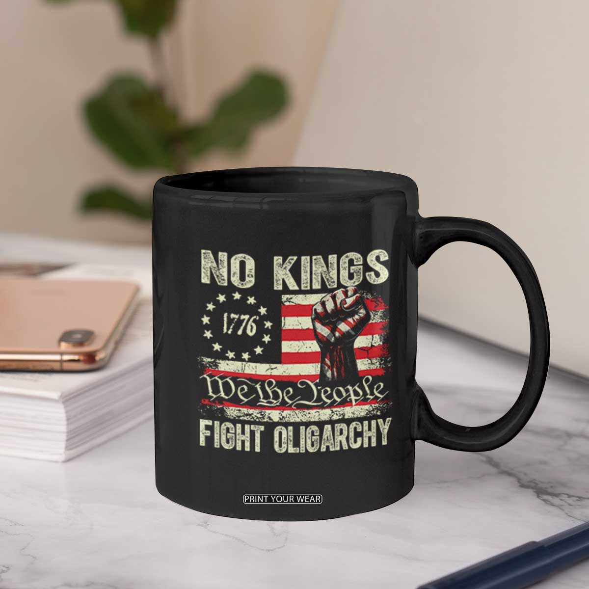 Funny No Kings Fight Oligarchy Coffee Mug Betsy Ross Flag Hand Fist TS11 Print Your Wear