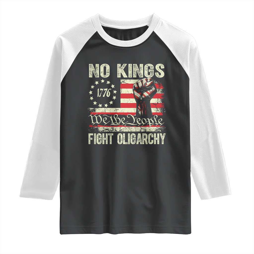 Funny No Kings Fight Oligarchy Raglan Shirt Betsy Ross Flag Hand Fist TS11 Black White Print Your Wear