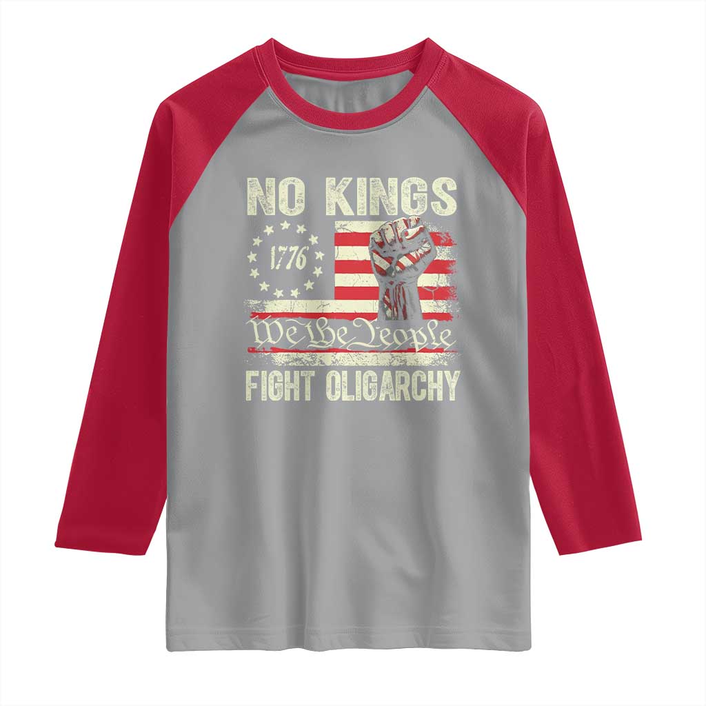 Funny No Kings Fight Oligarchy Raglan Shirt Betsy Ross Flag Hand Fist TS11 Sport Gray Red Print Your Wear