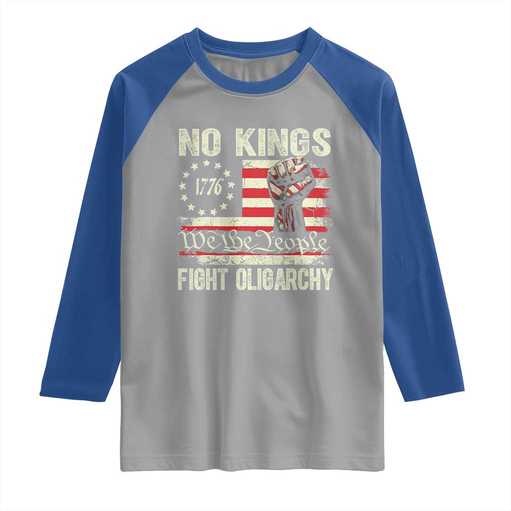 Funny No Kings Fight Oligarchy Raglan Shirt Betsy Ross Flag Hand Fist TS11 Sport Gray Royal Print Your Wear