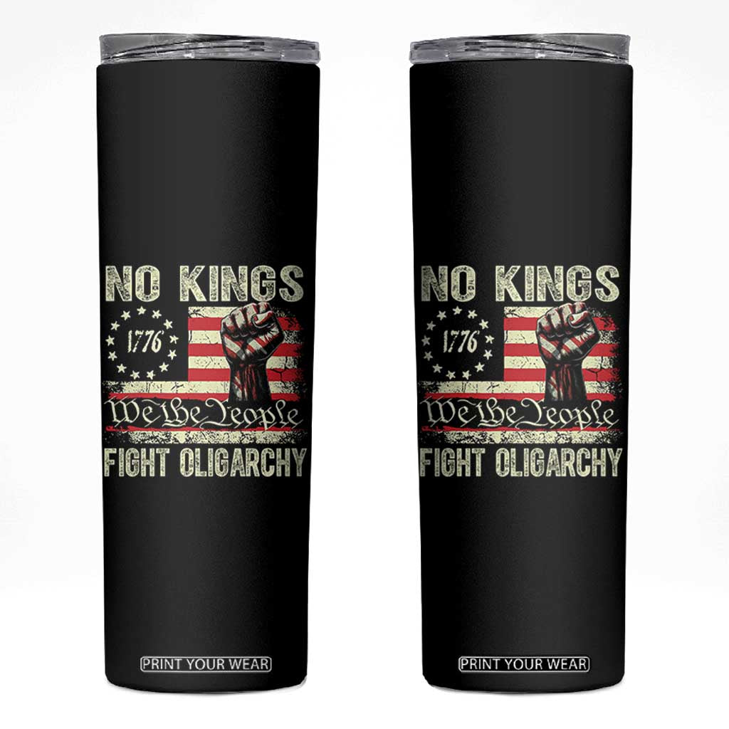 Funny No Kings Fight Oligarchy Skinny Tumbler Betsy Ross Flag Hand Fist TS11 Black Print Your Wear