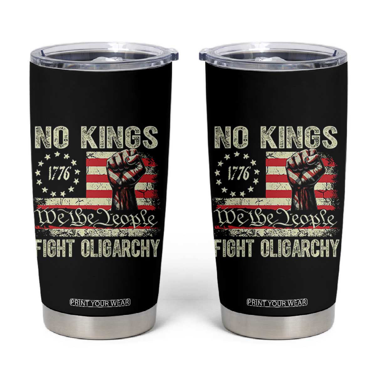 Funny No Kings Fight Oligarchy Tumbler Cup Betsy Ross Flag Hand Fist TS11 Black Print Your Wear