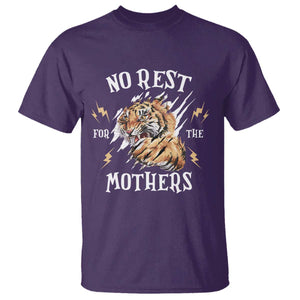 Funny No Rest For The Mothers T Shirt Mama Tiger Mother's Day TS11 Purple Print Your Wear