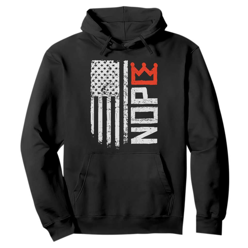 Funny Nope No Kings Vintage American Flag Hoodie - PrintYourWear Size: S Color: Black