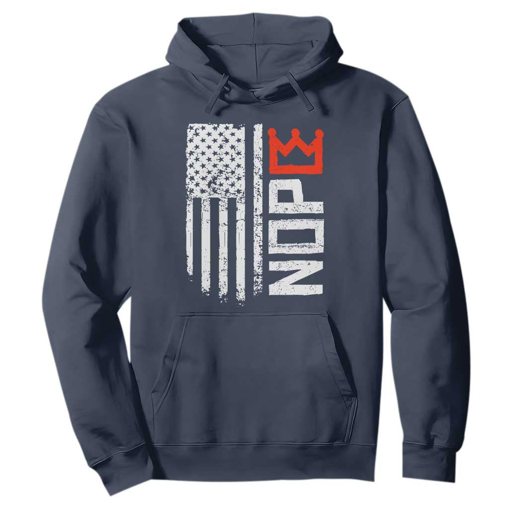 Funny Nope No Kings Vintage American Flag Hoodie TS11 Navy Print Your Wear