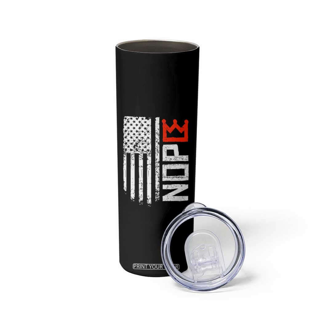 Funny Nope No Kings Vintage American Flag Skinny Tumbler TS11 Print Your Wear