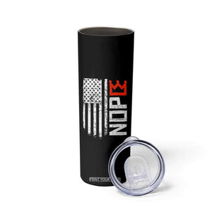 Funny Nope No Kings Vintage American Flag Skinny Tumbler TS11 Print Your Wear