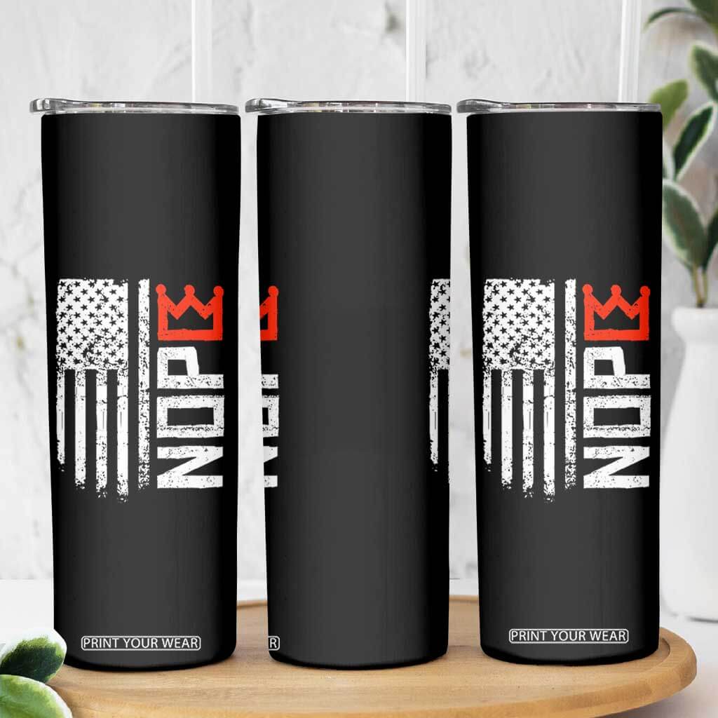 Funny Nope No Kings Vintage American Flag Skinny Tumbler TS11 Print Your Wear
