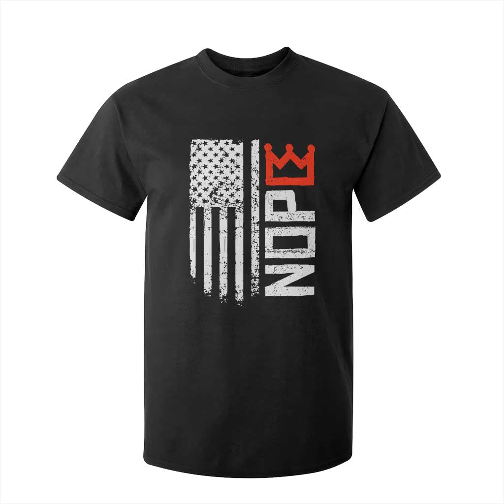 Funny Nope No Kings Vintage American Flag T Shirt For Kid TS11 Black Print Your Wear