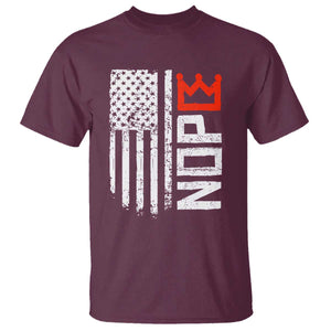 Funny Nope No Kings Vintage American Flag T Shirt TS11 Maroon Print Your Wear