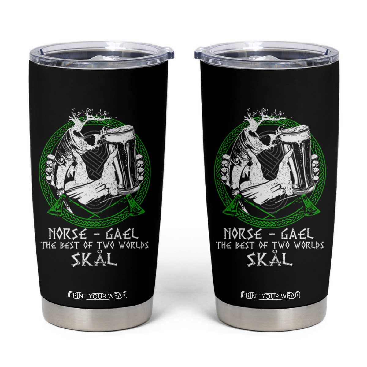 Funny Norse Gael The Best Of Two Worlds Skal Tumbler Cup Irish Viking Beer TS11 Black Print Your Wear