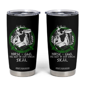 Funny Norse Gael The Best Of Two Worlds Skal Tumbler Cup Irish Viking Beer TS11 Black Print Your Wear