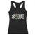 Funny Number Stepdad Bonus Dad Father's Day Racerback Tank Top TS11 Black Print Your Wear