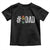 Funny Number Stepdad Bonus Dad Father's Day Toddler T Shirt TS11 Black Print Your Wear