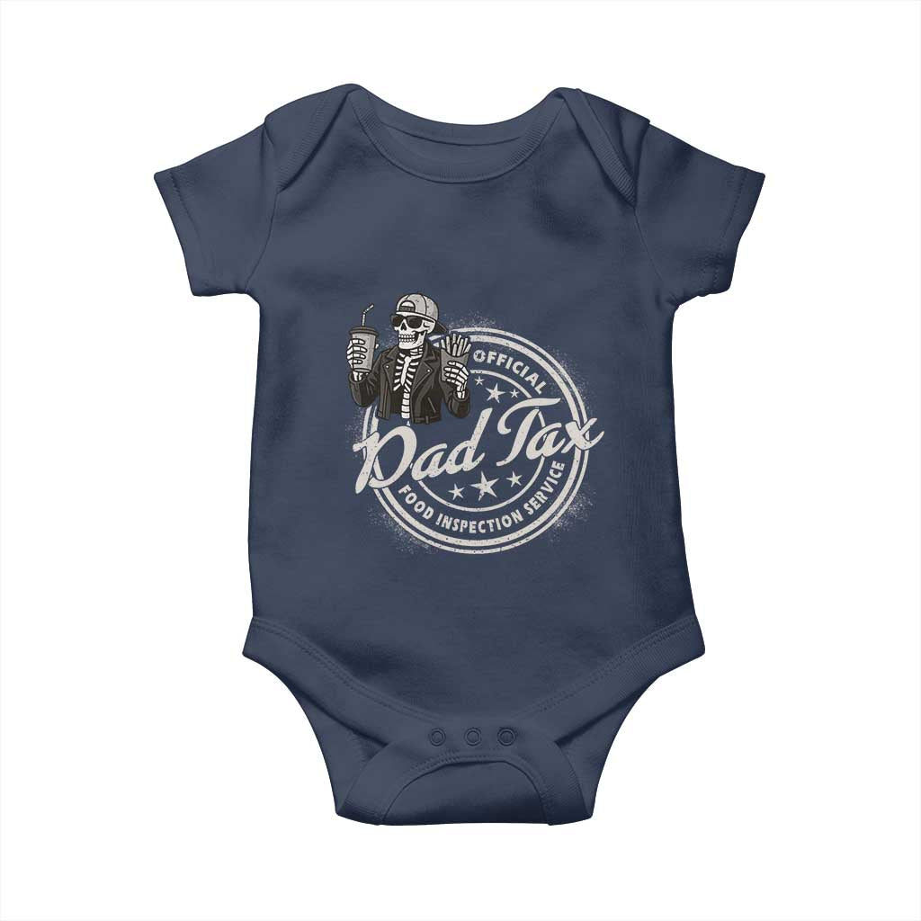 Funny Official Dad Tax Food Inspection Service Baby Onesie Skeleton Fathers Day TS11 Navy Print Your Wear