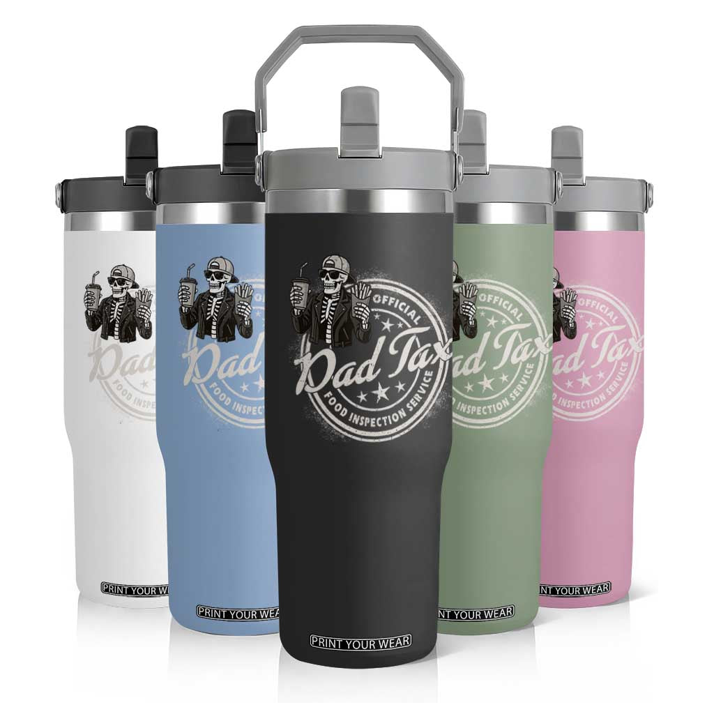 Funny Official Dad Tax Food Inspection Service Flip Straw Tumbler Skeleton Fathers Day TS11 Print Your Wear