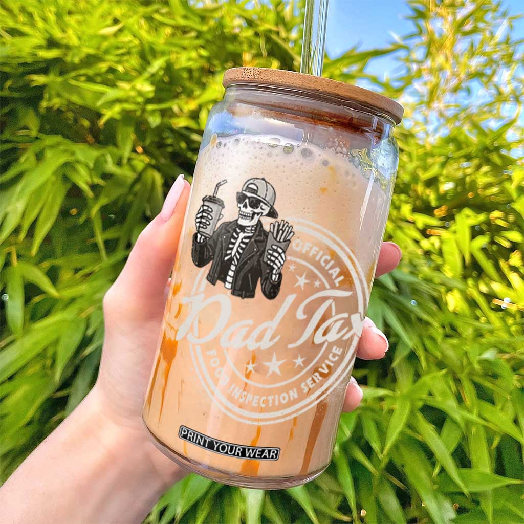 Funny Official Dad Tax Food Inspection Service Glass Can Skeleton Fathers Day TS11 Print Your Wear