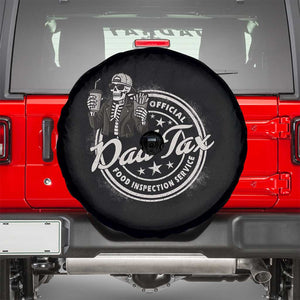 Funny Official Dad Tax Food Inspection Service Spare Tire Cover Skeleton Fathers Day TS11 Black Print Your Wear