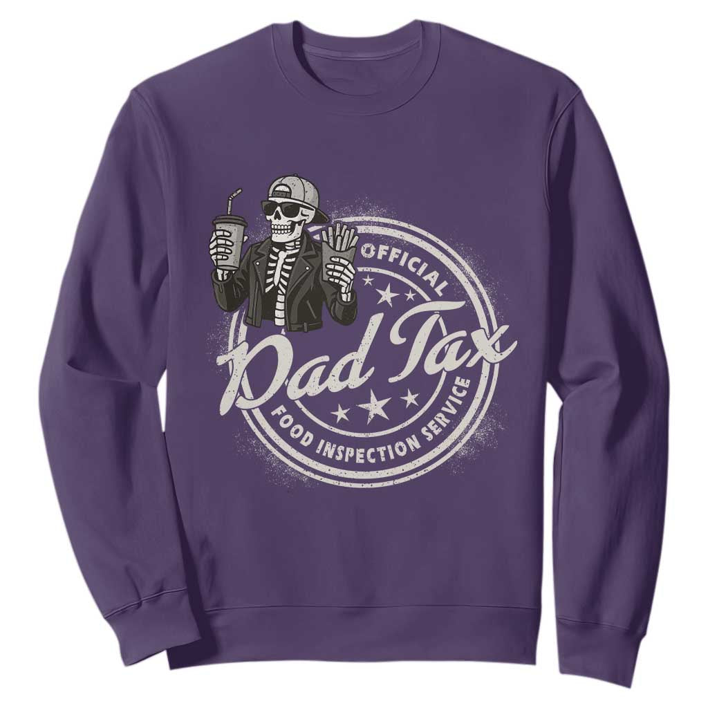 Funny Official Dad Tax Food Inspection Service Sweatshirt Skeleton Fathers Day TS11 Purple Print Your Wear