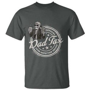 Funny Official Dad Tax Food Inspection Service T Shirt Skeleton Fathers Day TS11 Dark Heather Print Your Wear