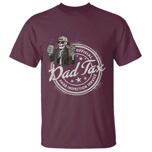 Funny Official Dad Tax Food Inspection Service T Shirt Skeleton Fathers Day TS11 Maroon Print Your Wear