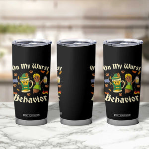 Funny Oktoberfest Tumbler Cup On My Wurst Behavior Beer Bratwurst Lederhosen Dirndl TS11 Print Your Wear