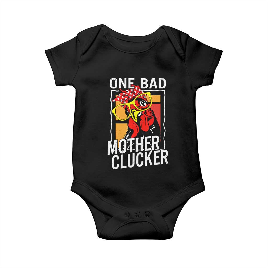 Funny One Bad Mother Clucker Baby Onesie Chicken Hen Mother's Day TS11 Black Print Your Wear