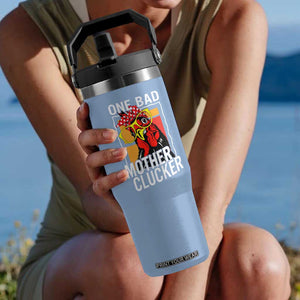 Funny One Bad Mother Clucker Flip Straw Tumbler Chicken Hen Mother's Day TS11 One Size: 30 oz Light Blue Print Your Wear