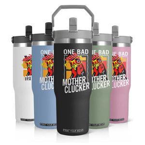 Funny One Bad Mother Clucker Flip Straw Tumbler Chicken Hen Mother's Day TS11 Print Your Wear