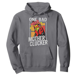 Funny One Bad Mother Clucker Hoodie Chicken Hen Mother's Day TS11 Charcoal Print Your Wear