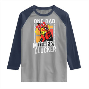 Funny One Bad Mother Clucker Raglan Shirt Chicken Hen Mother's Day TS11 Sport Gray Navy Print Your Wear