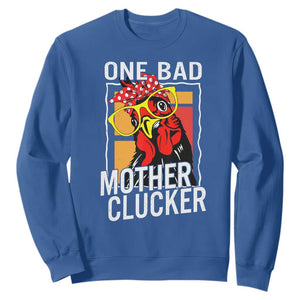 Funny One Bad Mother Clucker Sweatshirt Chicken Hen Mother's Day TS11 Royal Blue Print Your Wear